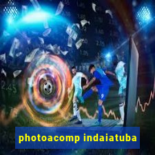 photoacomp indaiatuba